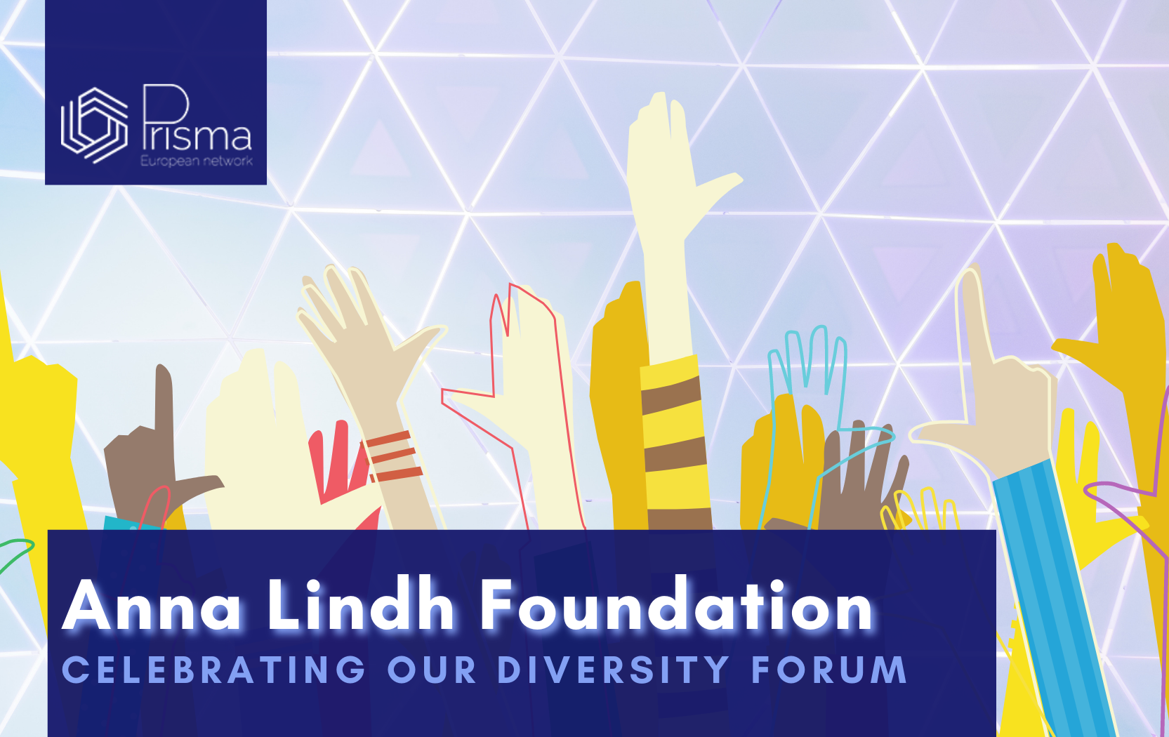 ANNA LINDH FOUNDATION: Celebrating Our Diversity forum